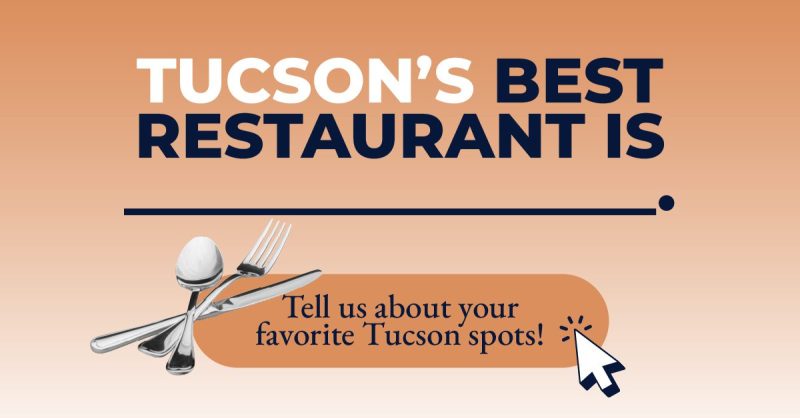 Tell us about your favorite Tucson spots!